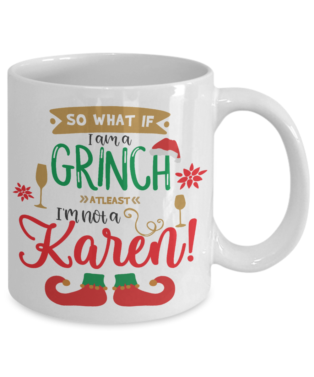 The Grinch, Funny Need Coffee Mug
