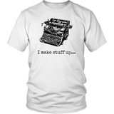 Gift for Writer, Writers T-shirt, Funny T-shirt for Writer