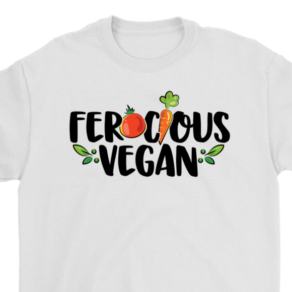 Gift for Vegan, Ferocious Vegan  T-shirt, Vegan Shirt, T-shirt for Vegan,