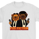 Funny Dog T-shirt, Funny Pug Gift, Pug Fiction Parody Shirt, Funny Pug T-shirt