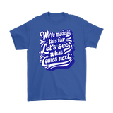 Gratitude T-shirt, Positive Message T-shirt, Let's See What Lies Ahead Shirt, Gratitude Gift