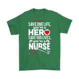 Nurse/Hero T-shirt, Inspirational Shirt for Nurse