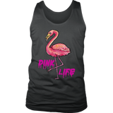 Pink Life T-shirt, Pink Flamingo Gift, Pink Flamingo Shirt, Flamingo T-shirt