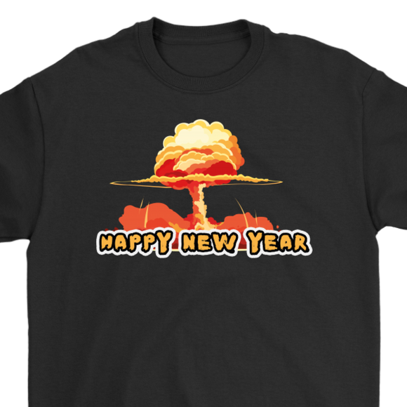 Funny New Year T-shirt, Happy New Year Gift, New Year Shirt, Funny New Year Gift