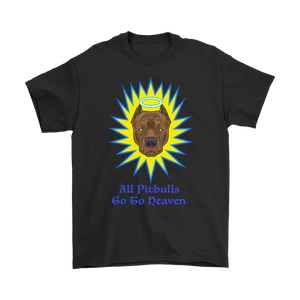 Pit Bull T-shirt, Gift for Pit Bull Lover, All Pit Bulls Go To Heaven Shirt, Shirt for Pit Bull Owner