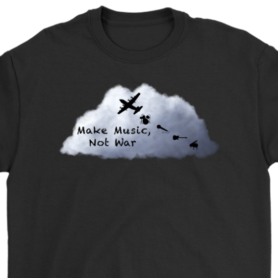 Make Music, Not War T-shirt, Gift for Music Lover, Music Lover Shirt,