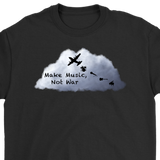 Make Music, Not War T-shirt, Gift for Music Lover, Music Lover Shirt,