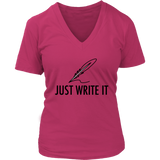 Just Write It T-shirt, Gift for Writer, Shirt for Writer