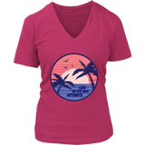 Positive Message T-shirt, Palm Trees at Sunset Shirt, Life is Antidote T-shirt