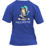 Alice in Wonderland T-shirt, Mad Hatter T-shirt, Alice in Wonderland Gift, Funny Alice in Wonderland T-shirt