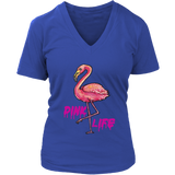 Pink Life T-shirt, Pink Flamingo Gift, Pink Flamingo Shirt, Flamingo T-shirt