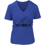 Just Write It T-shirt, Gift for Writer, Shirt for Writer