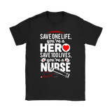 Nurse/Hero T-shirt, Inspirational Shirt for Nurse