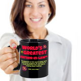 Funny Coffee Mug for Father-in-Law, World's Greatest Father-in-Law Mug