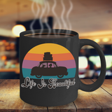 Life is Beautiful Coffee Mug, Positive Gift, Life is Beautiful Cup