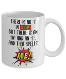 No I in Team Funny Coffee Mug, Coffee Cup for the Boss, Teamwork in Business, Humorous Office Mug