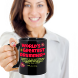 Funny Coffee Mug for Drummer, World's Greatest Drummer Mug