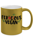 Ferocious Vegan Coffee Mug, Proud Plant Lover Cup, Gift for Vegetarian