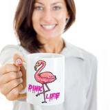 Flamingo Coffee Mug, Flamingo Gift, Pink Life Mug, Gift for Bird Lover