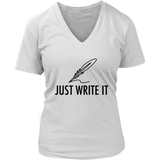 Just Write It T-shirt, Gift for Writer, Shirt for Writer