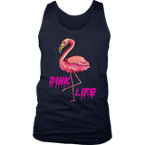 Pink Life T-shirt, Pink Flamingo Gift, Pink Flamingo Shirt, Flamingo T-shirt