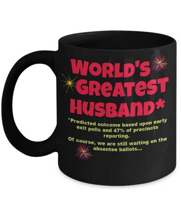 Funny Mug for Husband, World's Greatest Husband Coffee Cup