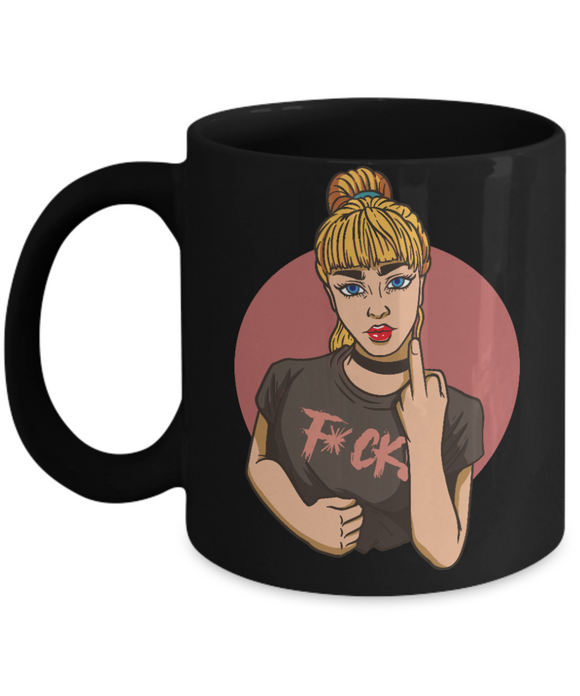 Rebellious Girl Coffee Mug, Girl Power Gift, F-You Mug, Rebel Girl Cup