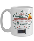 Funny Christmas Mug, Chestnuts Roasting Holiday Mug, Funny Cup for Christmas, Christmas Gift for Family