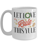 Love this Yule mug, Christmas mug for family, Inspirational Christmas Mug