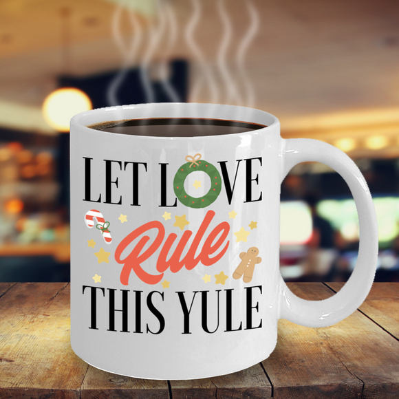 Love this Yule mug, Christmas mug for family, Inspirational Christmas Mug