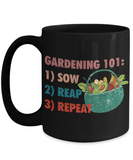 Gardening 101 Mug, Gift for Gardener, Gardening Coffee Cup