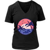 Positive Message T-shirt, Palm Trees at Sunset Shirt, Life is Antidote T-shirt