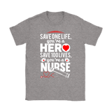 Nurse/Hero T-shirt, Inspirational Shirt for Nurse