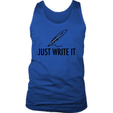 Just Write It T-shirt, Gift for Writer, Shirt for Writer